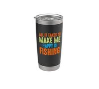 Fisher Make Me Happy Is Fishing Lovers Funny Fisherman Vaso térmico de acero inoxidable de doble pared