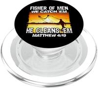 Fisher of Men We Catch 'Em He Cleans 'Em Matthew 4 19 PopSockets PopGrip para MagSafe