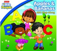 Fisher Price: Apples & Bananas: Abc Singalong - Fisher Price: Apples & Bananas: ABC Singalong