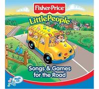 Fisher Price - Little People: Songs and Games for the Road by Little People (2005-08-29)