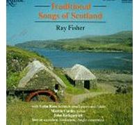 Fisher, Ray - Traditional Songs of Scotland
