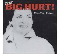 Fisher, Toni - Big Hurt