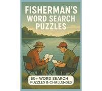 Fisherman's Word Search Puzzles: 50+ Word Searches with Easy to Read Print about Fishing,Holidays,Puzzles and More / 6x8 inches, 110 pages / 50+ Puzzles …Gift for Vacations, Holidays and Free Times