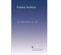 Fishery bulletin: Volume 9