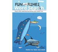 Fishes Word Search Puzzle Book: Word Searches wit Easy and fun to Read Print about Fish,Sea live,Fishing and More | 6x9 inches 120 pages | 50+Puzzles..Gift for Vacations, Holidays and Free Time