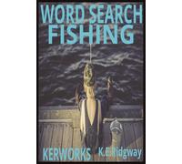 FISHING: A Relaxing Word Search Puzzle Book for Anglers of All Ages (Word Search Puzzle Collection)