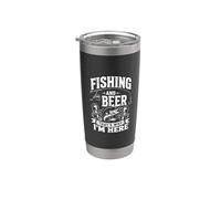 Fishing And Beer That's Why I'm Here Angler Regalos de cumpleaños Vaso térmico de acero inoxidable de doble pared