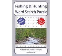 Fishing and Hunting Word Search Puzzle: Word searches about Hunting and Fishing, with easy to read print | 6 x 9 inches. 110 pages | 50+ puzzles _ Gifts for Vacations, Holidays.