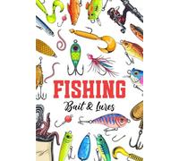 Fishing Bait & lures: Fishing log for everyone - track trips, record catches, and document your fishing adventures, whether you're a beginner or a pro.