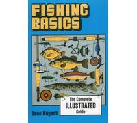 Fundamentos de la pesca – La guía ilustrada completa