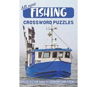 Fishing Crossword Puzzle Book: Crossword puzzles with easy to read print about Fishing, Angling and Game Fishing | 6x9 inches, 120 pages, 50+ puzzles | Gifts for Vacations, Holidays and Recreation.