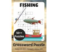 Fishing Crossword Puzzle Book: Easy-to-Read Crossword Puzzles | 6 x 9 Inches | 111 Pages | 50++ Puzzles for Relaxation & Fun