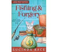 Fishing & Forgery LP: A Paranormal Witch Cozy Mystery: 11 (A Bookstore Cozy Mystery)