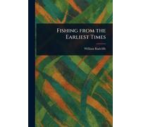 Fishing From the Earliest Times