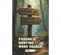 Fishing & Hunting Word Search: The Big Catch Word Search: 100 Hunting & Fishing Puzzles | Large Print 1 Puzzle per 6x9" page