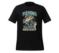 Fishing is Not Just A Sport It's Way of LifeFishi ng Enthusiast's Adult Camiseta unisex, Negro, XXL