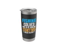 Fishing Solves Most Of My Problems Hunting Funny Fishermen Vaso térmico de acero inoxidable de doble pared