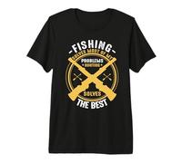 Fishing Solves Most of my Problems Hunting Hunter Life Camiseta Premium