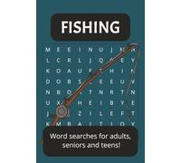 Fishing Word Search: A Delightfully Fishy Word Search for Adults, Seniors and Teens!