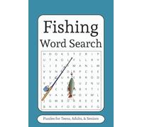 Fishing Word Search: A Puzzle Book about Fish and all Types of Fishing | 50+ puzzles|6x9 in| Great Gift for Vacation, Downtime, and Travel