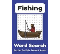 Fishing Word Search Book: Easy to Read Word Search for Fishermen and Fisherwomen about Fishing, Fish and More | 6x9 inches (15.24x22.86 cm), 110 pages ... Family, Holidays, Vacations and Free Times