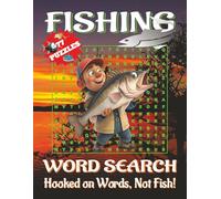 Fishing Word Search Book for Adults - Large Print Edition: Word Searches with Easy to Read Print about Fishing Trips, Camping Fun, Outdoor Adventures ... Gift for vacations, holidays and free times