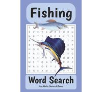 Fishing Word Search: Easy-to-Read Fishing Word Search Puzzles | 50+ Puzzles about Fish, Fishing, the Outdoors and MORE | 6 x 9 Inches, 110 Pages | A Perfect Gift for Holidays, Travel, and Downtime