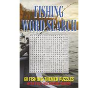 FISHING WORD SEARCH: Easy To Read Word Find Book For Adults | 60 Fishing-themed Puzzles With Solutions | 720 Words To Discover | Must-Have Fishing Companion