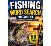 Fishing Word Search for Adults: 50 Easy & Relaxing Puzzles to Unwind, Reduce Stress & Enjoy Your Favorite Hobby