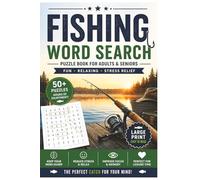 Fishing Word Search Puzzle: 50+ Relaxing Fishing-Themed Puzzles for Adults & Seniors | 6x9 Inches, 110 pages | Solutions Included.