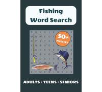 Fishing Word Search Puzzle Book: 50+ Word Find Puzzles with Easy-to-Read Print about Fishing, Fish Species, Fishing Gear and More | 6×9 inches, 110 ... … Gift for Vacations, Holidays and Free Times