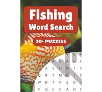 Fishing Word Search Puzzle Book: 50+ Word Find Puzzles with Easy-to-Read Print about Fishing, Fish Species, Fishing Gear and More | 6×9 inches, 110 ... … Gift for Vacations, Holidays and Free Times