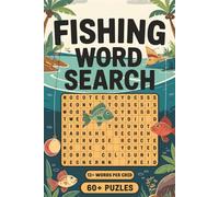 Fishing Word Search Puzzle Book: 60+ Brain Teasers for Anglers & Fishing Enthusiasts: Fish Species, Tackle & Angling Techniques | 120+ Pages | 60+ ... Challenge | Perfect Gift for Fishermen