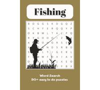 Fishing Word Search Puzzle Book: Fishing Word Search with Easy to Read Print about Fishing, outdoors adventures, Fishy fun and More | 6x9 inches, 110 ... Gift for Vacations, Holidays, and relaxation