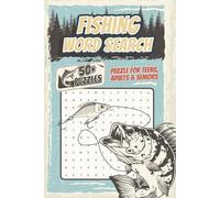 Fishing Word Search Puzzle Book: Fun and Challenging Fishing Word Search Puzzles for Fish Lovers, Fishing enthusiasts, Tackle Lovers, and Outdoor ... Gift for Vacations, Holidays, and Free Time