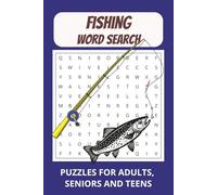 Fishing Word Search Puzzle Book: Large, Easy-to-Read Word Search Puzzles on Fishing, Anglers, Outdoor Adventures, and More | 50+ Puzzles | 6 × 9 ... for Vacations, Holidays, and Relaxing Moments