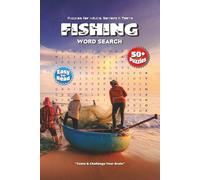 Fishing Word Search Puzzle Book: Relaxing Word Searches Featuring Fishing, Angling, Gear & More | 6x9 Inches, 110 Pages | Over 50 Fun Puzzles for Stress Relief & Leisure!