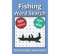 Fishing Word Search Puzzle Book: Search with Easy to Read Print about Fishing, Fishing gear, Fishes and more | 6x9 inches, 110 pages | 50+ Puzzles ... Gifts for Vacations, Holidays & Free Times