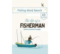 Fishing Word Search Puzzle Book: The Fisherman's Word Search: 50+ Puzzles for Outdoor Lovers | 6x9 Size