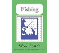 Fishing Word Search Puzzle Book: Word Search with Easy to Read Print about Fish, Bait & Tackle and More | 6x9 inches, 110 pages | 50+ Puzzles.... Gift for Vacations, Holidays and Free Time!
