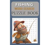 Fishing Word Search Puzzle Book: Word Searches With Easy to Read Print about Fishing | 6x9 inches, 110 pages | 50+ Puzzles ... Gift for Passionates of Fishing, Holidays and Free Times
