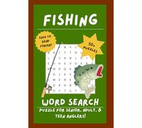 Fishing Word Search Puzzle Book: Word Searches with Easy To Read Print about Fishing, Boating, and the Outdoors! 6x9 inches, 110 Pages | 50+ Puzzles ... Perfect Gift for Anglers, and Outdoor Lovers!