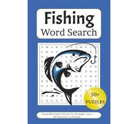 Fishing Word Search Puzzle Book: Word Searches with Easy to Read Print about Fishing, Boating, The Outdoors and More 6x9 Inches, 110 Pages 50+ Puzzles.. Gifts for Vacations, Holidays, and Free Times