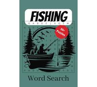 Fishing Word Search Puzzle Book: Word Searches with Easy to Read Print about Fishing, Camping, Outdoor and More / 6x9 inches / 110 Pages / 50+ Puzzles. Gift for Vacations, Holiday and Free Time