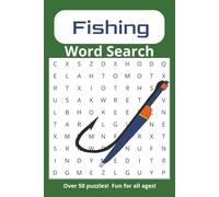 Fishing Word Search Puzzle Book: Word Searches with Easy to Read Print about Fishing, Fly Fishing, Outdoors and More (6x9 inches, 110 pages, 50+ ... ideas for Vacations, Holidays and Free Time