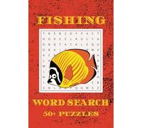 Fishing Word Search Puzzle Book: Word searches with easy to read print about Fishing, Fresh Water Fishing, Salt Water Fishing and More | 6X9, 110 ... Gift for Vacations, Holidays, and Free Time