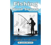 Fishing Word Search Puzzle Book: Word Searches with Easy to Read Print about fishing, marine life and the outdoors | 6x9 inches | 110 pages | 50+ ... Within - Word Search Puzzles for Everyone)