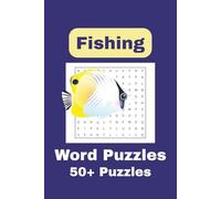 Fishing Word Search Puzzle Book: Word Searches with Easy to Read Print about Fishing, Sports Fishing, Bass Fishing and More | 6x9 inches, 110 pages | ... Gift for Vacations, Holidays and Free Times
