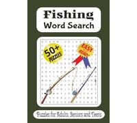 Fishing Word Search Puzzle Book: Word Searches with Easy to Read Print about Fishing, Water, Fish and More / 6x9 inches, 110 pages / 50 plus Puzzles... Gift for Vacations, Holidays and Free Time