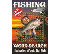 Fishing Word Search Puzzle Book: Word Searches with Easy to Read Print about Freshwater Fish, Saltwater Fish, Fishing Gear and More | 6x9 inches, ... Gift for vacations, holidays and free times.